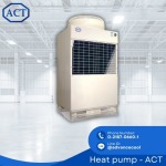 Heat pump ขนาดเล็ก ราคา - ผลิตฮีทปั๊ม (Heat pump) ประหยัดพลังงาน - ACT